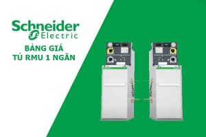 Bảng Giá Tủ RMU Schneider 1 Ngăn