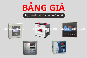 Bảng giá Bộ điều khiển Tụ bù mới nhất